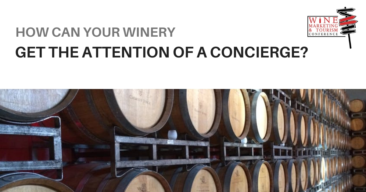 how can wineries get the attention of a wine concierge?